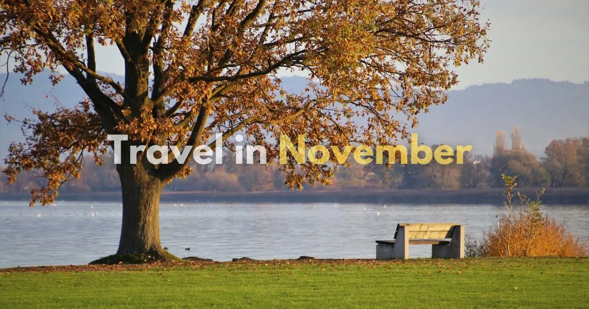 Best Places to Travel in November