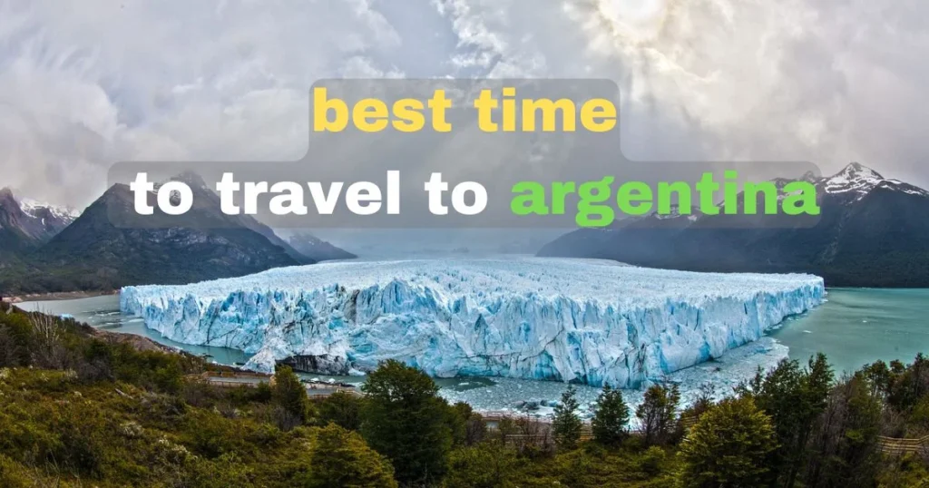 best time to travel to argentina