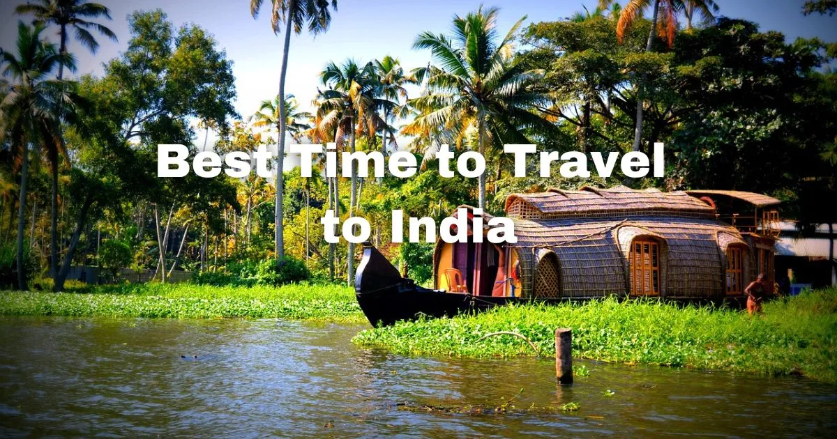 best time to travel to india