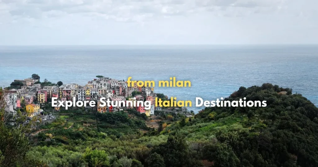 day trips from milan